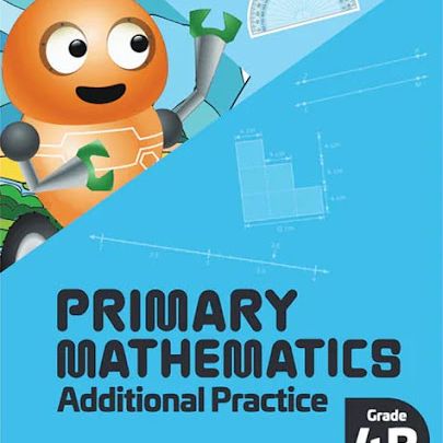 Primary Mathematics Additional Practice 4B Workbook