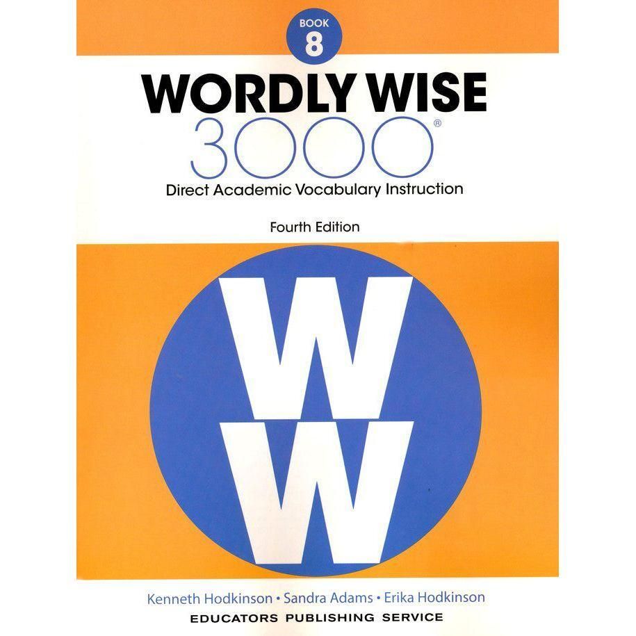 Wordly Wise 3000 Student Book, 4th Edition, Grade 8