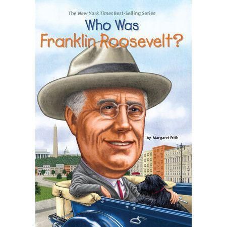 WHOHQ: Who Was Franklin Roosevelt?