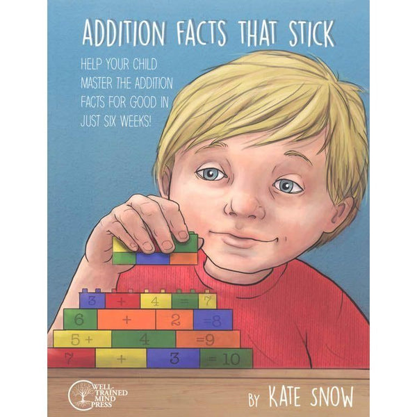 Kate Snow Addition Facts That Stick Workbook The Homeschool Hive Kate snow addition facts that stick workbook the homeschool hive
