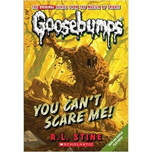 Goosebumps: You Can't Scare Me!