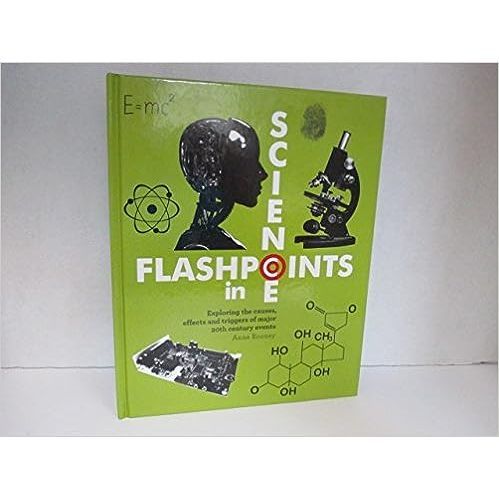 Flashpoints In Science